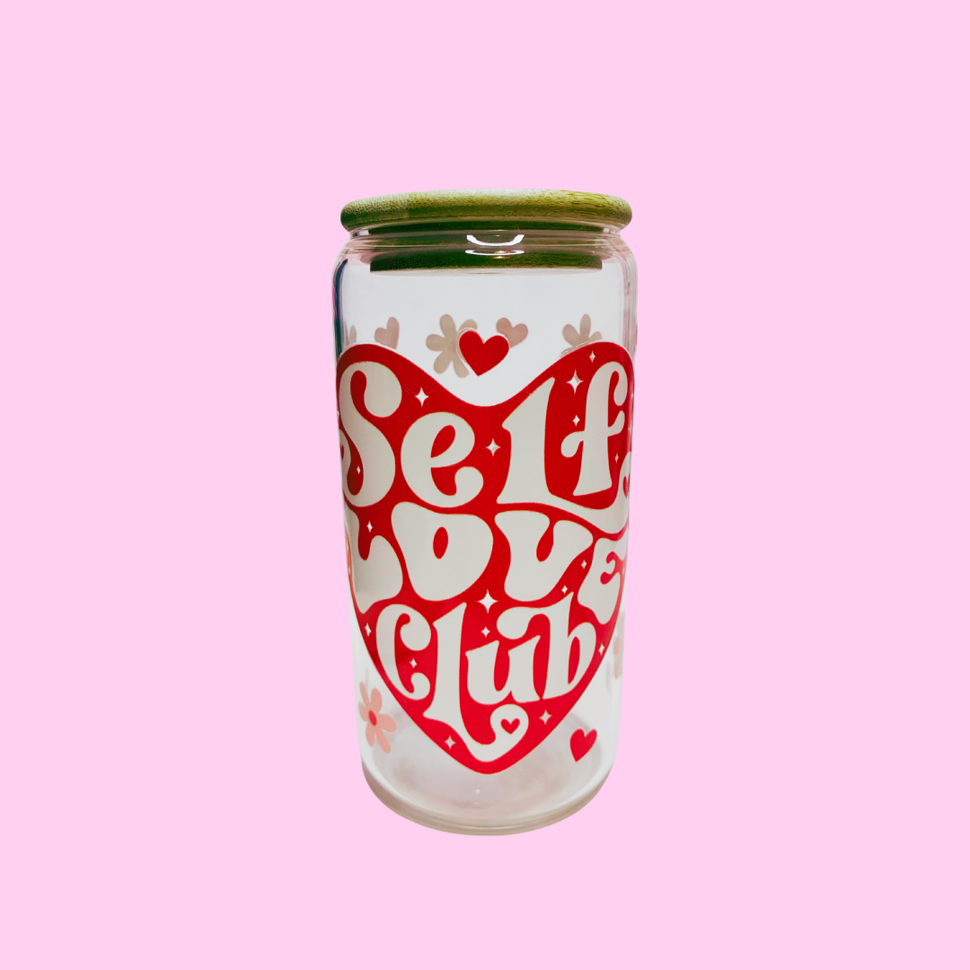 Self Love Club Glass Tumbler | 16oz Positive Affirmation Cup