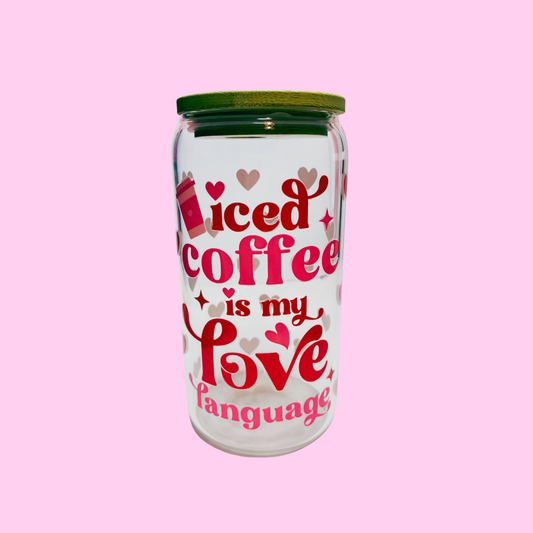 My Love Language Glass Tumbler | 16oz Valentine’s Cup with Straw